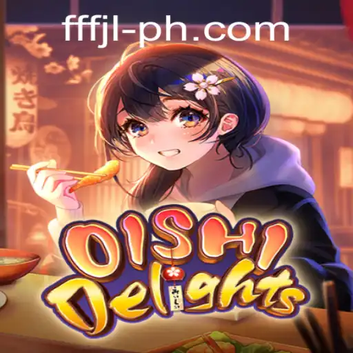 Explore OishiDelights: A New Gaming Phenomenon