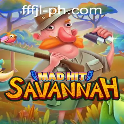 Discover 'MadHitSavannah': The Latest Gaming Phenomenon