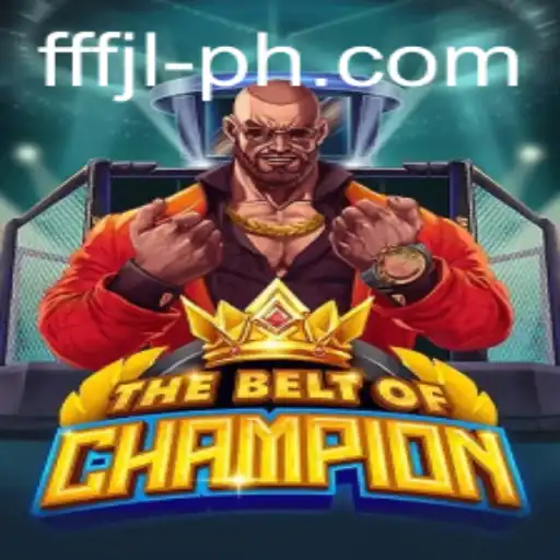 TheBeltOfChampion: An Epic Adventure Awaits